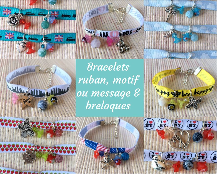 Bracelets ruban message, motifs et breloques