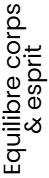 équilibre corps et esprit